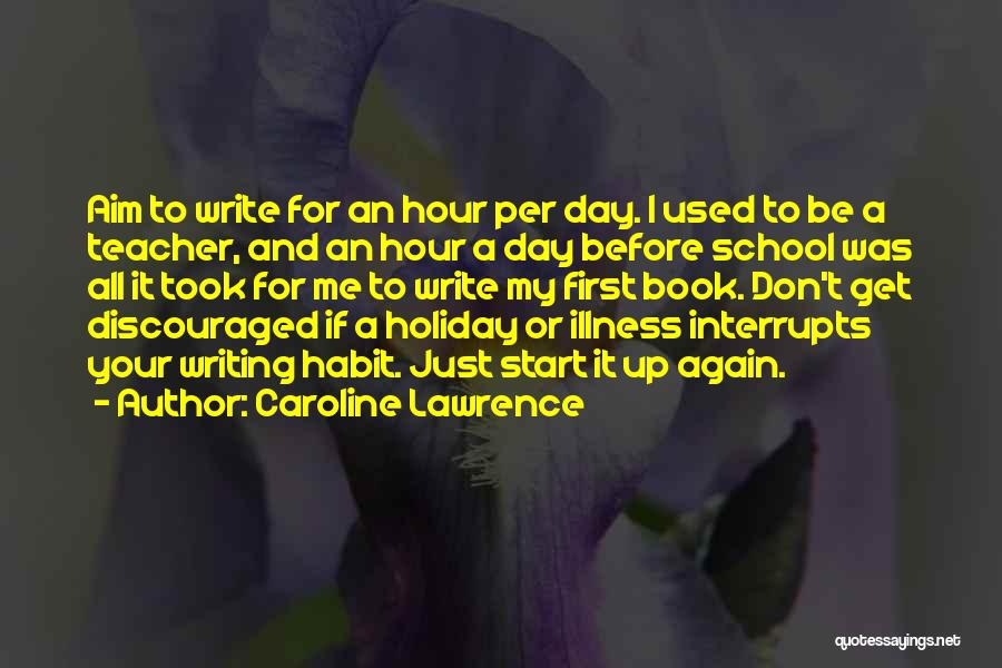 Caroline Lawrence Quotes 1485658