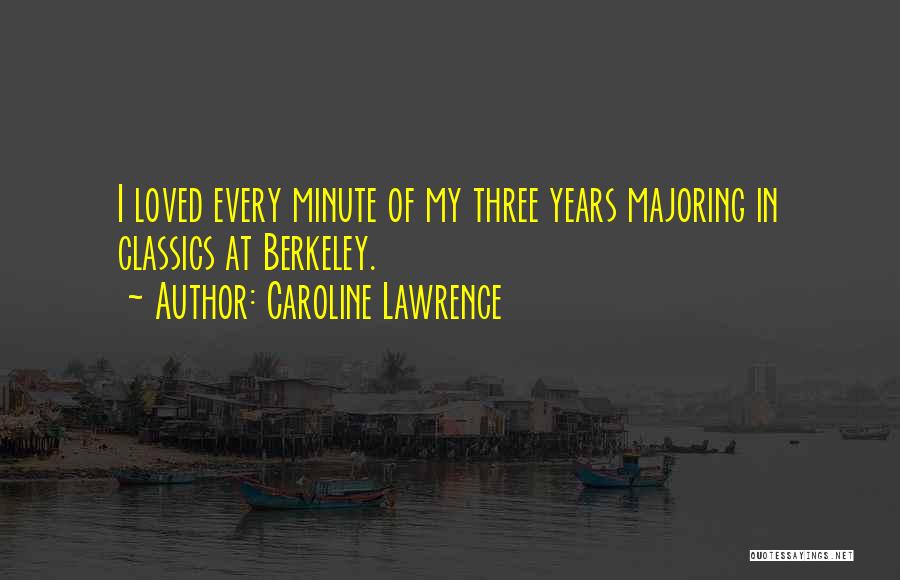 Caroline Lawrence Quotes 780090