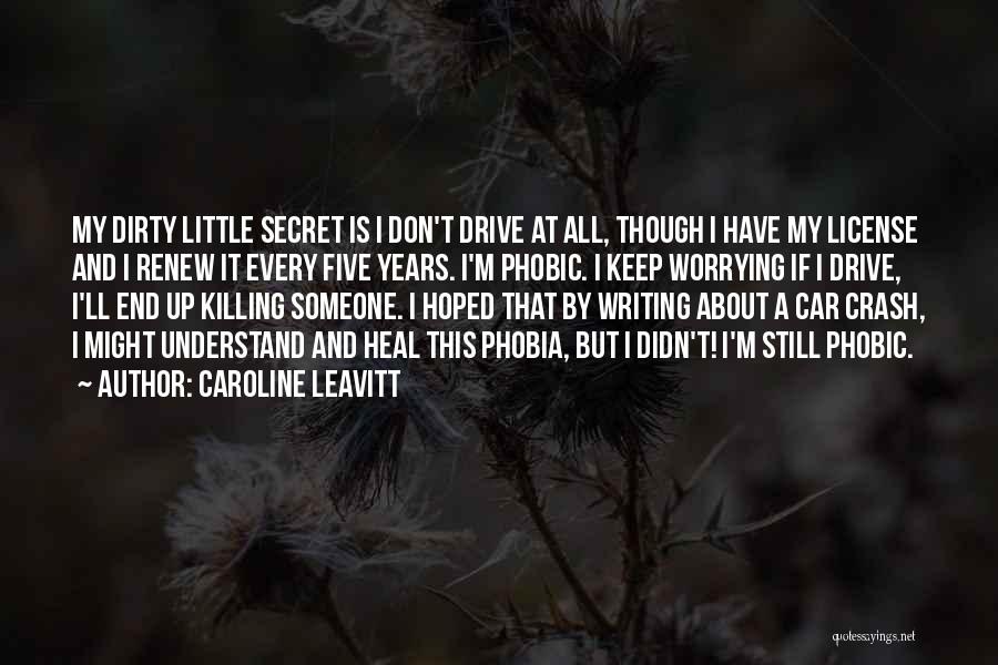 Caroline Leavitt Quotes 1727131