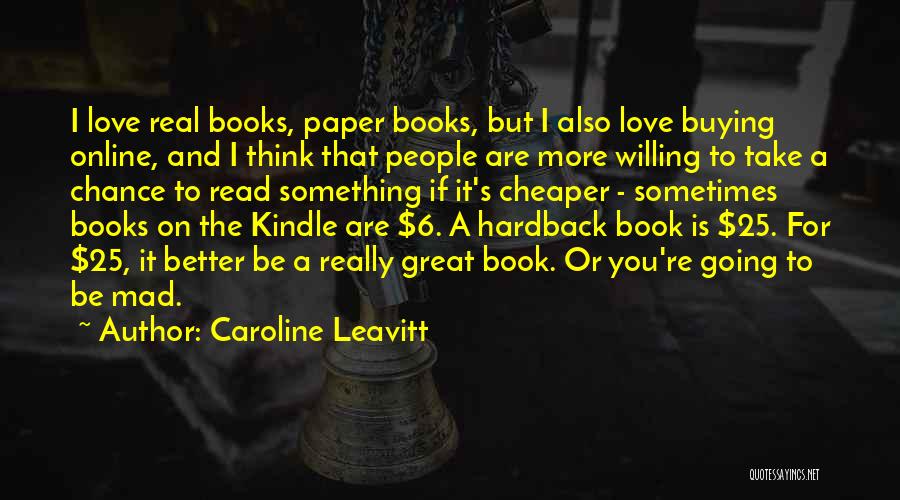 Caroline Leavitt Quotes 574592