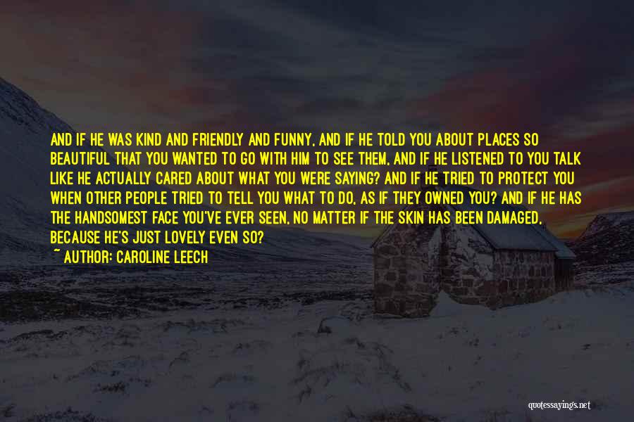 Caroline Leech Quotes 545715