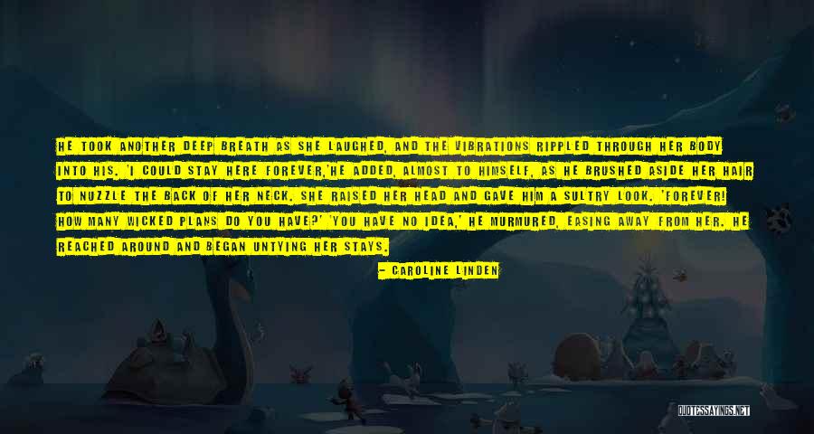 Caroline Linden Quotes 653244 Caroline Linden Quotes 653244
