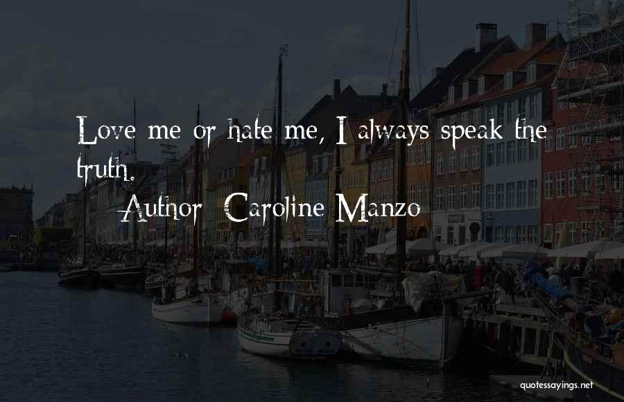 Caroline Manzo Quotes 864775