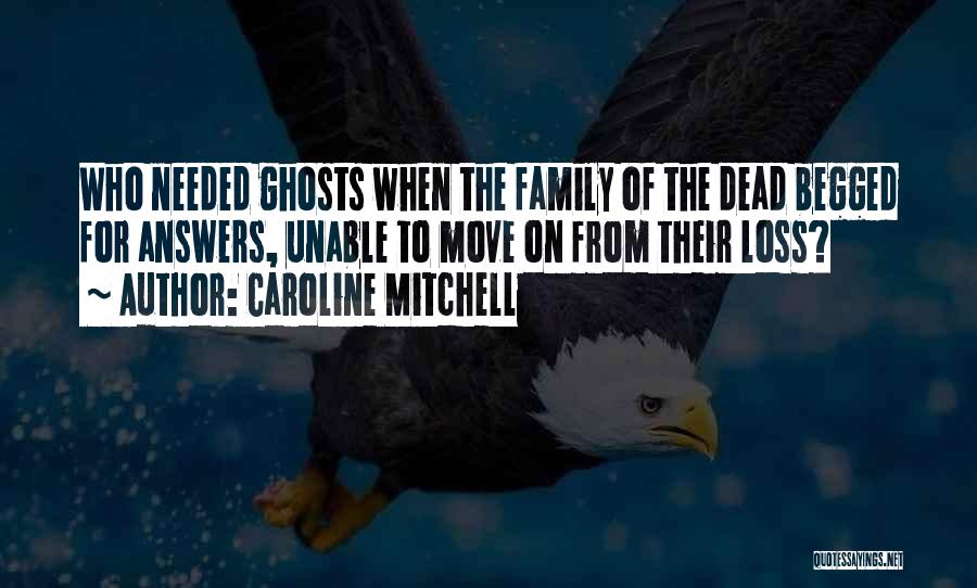 Caroline Mitchell Quotes 143844