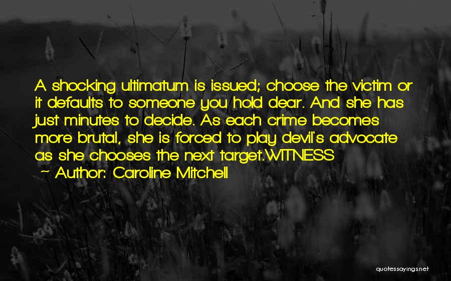 Caroline Mitchell Quotes 2023235