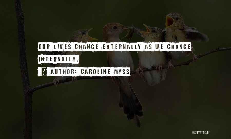 Caroline Myss Quotes 1778316