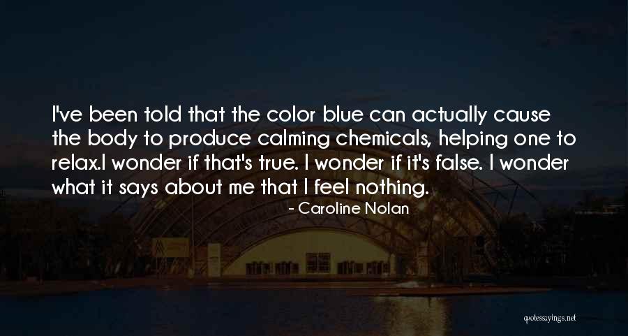 Caroline Nolan Quotes 1247540 Caroline Nolan Quotes 1247540