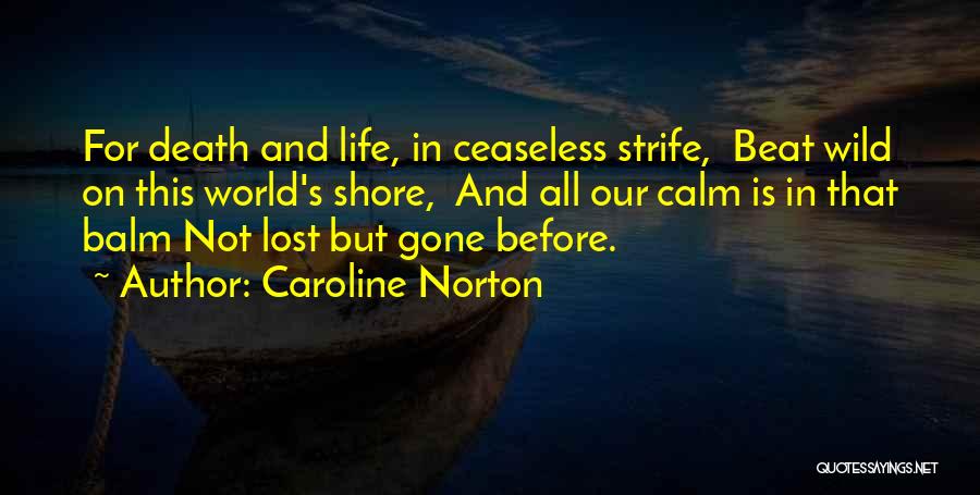Caroline Norton Quotes 89632