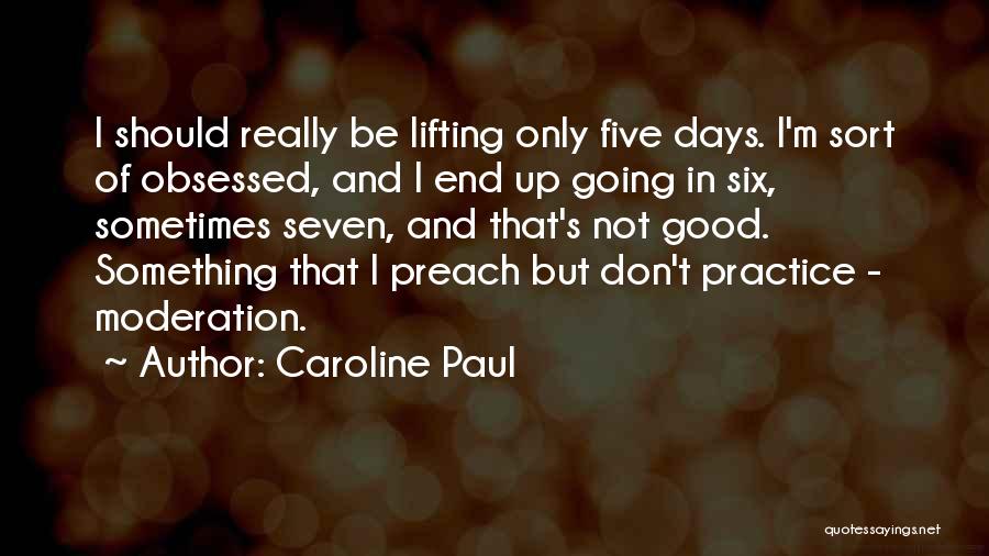 Caroline Paul Quotes 1664908