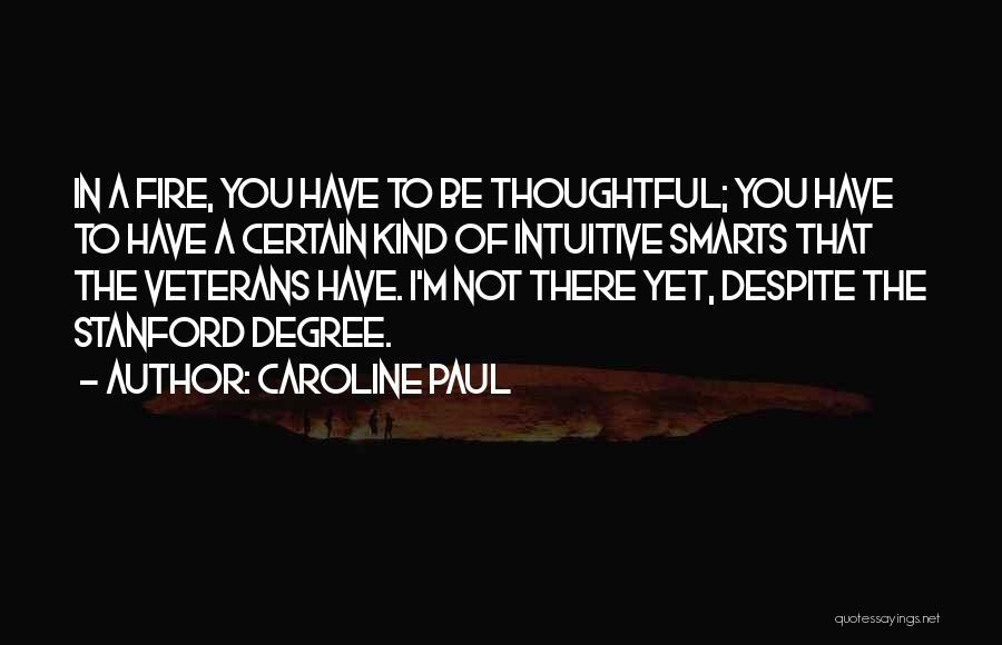 Caroline Paul Quotes 2176352