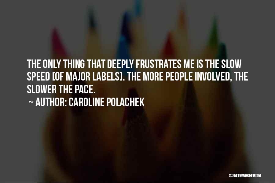 Caroline Polachek Quotes 802752