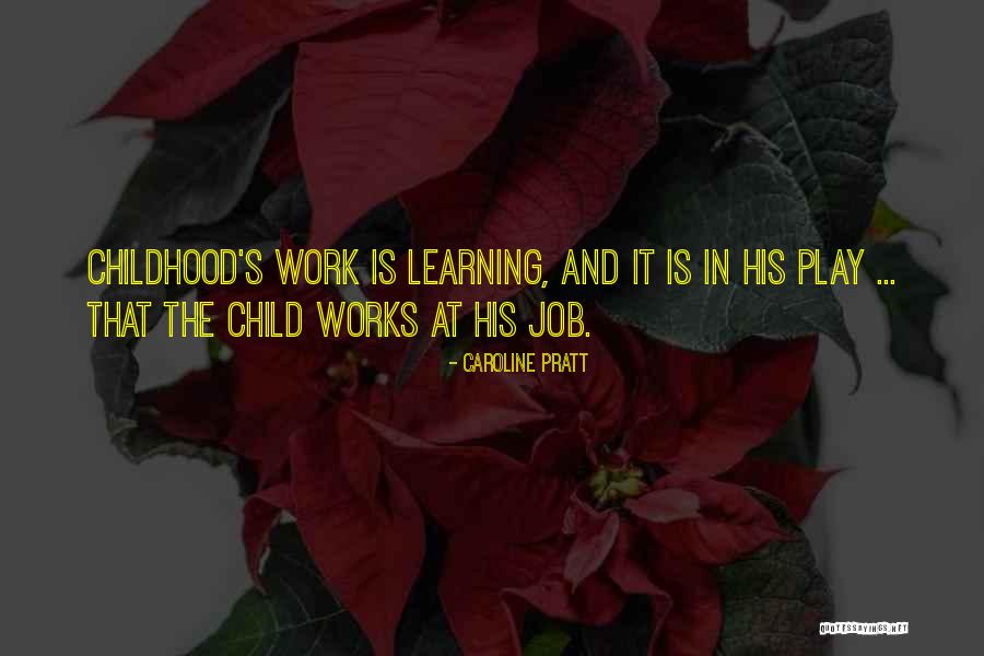Caroline Pratt Quotes 1283744 Caroline Pratt Quotes 1283744