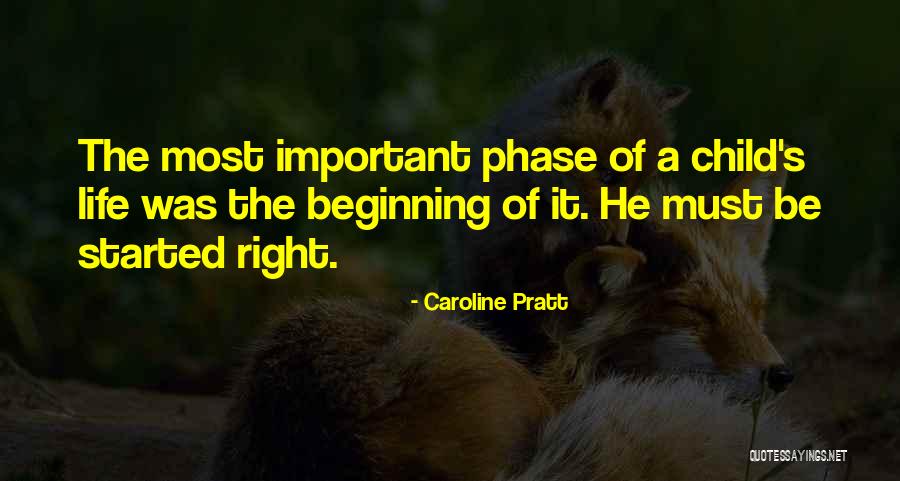 Caroline Pratt Quotes 1931026 Caroline Pratt Quotes 1931026