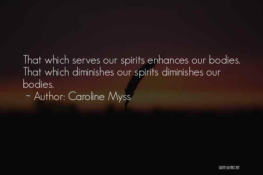 Caroline Quotes By Caroline Myss