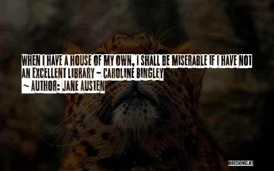 Caroline Quotes By Jane Austen