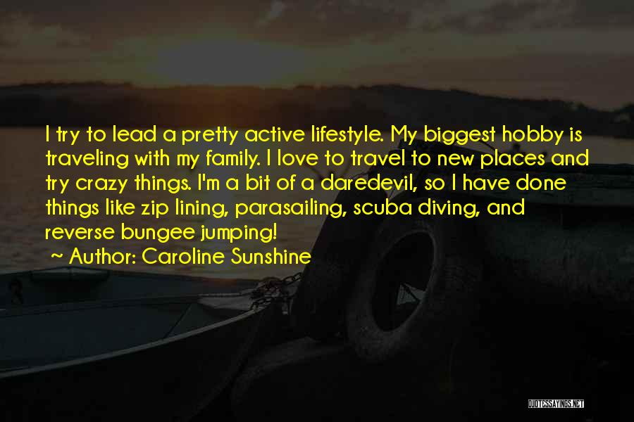 Caroline Sunshine Quotes 1506760