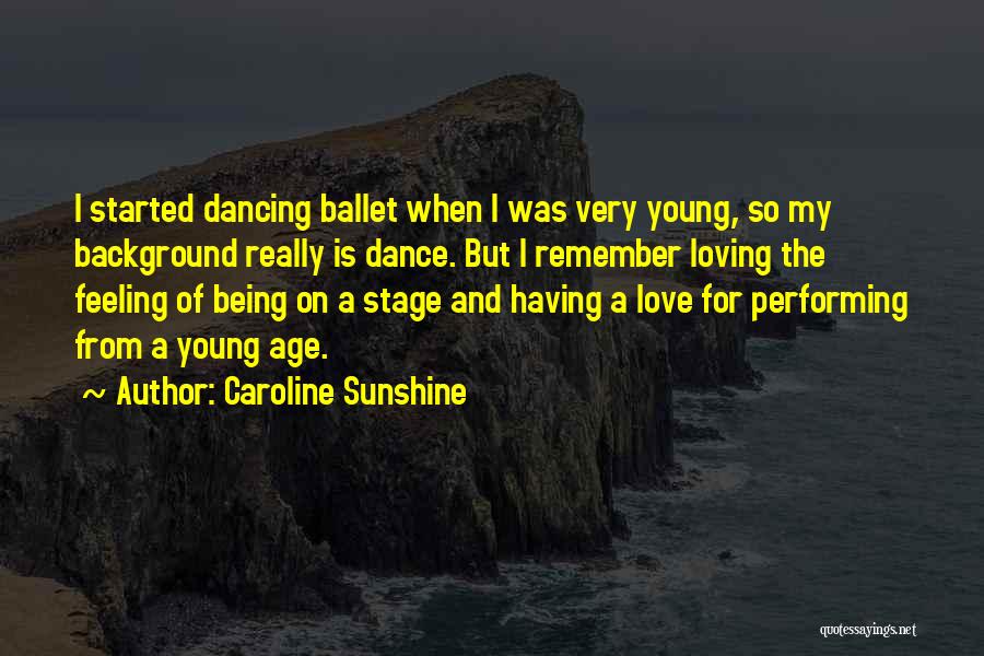 Caroline Sunshine Quotes 590412