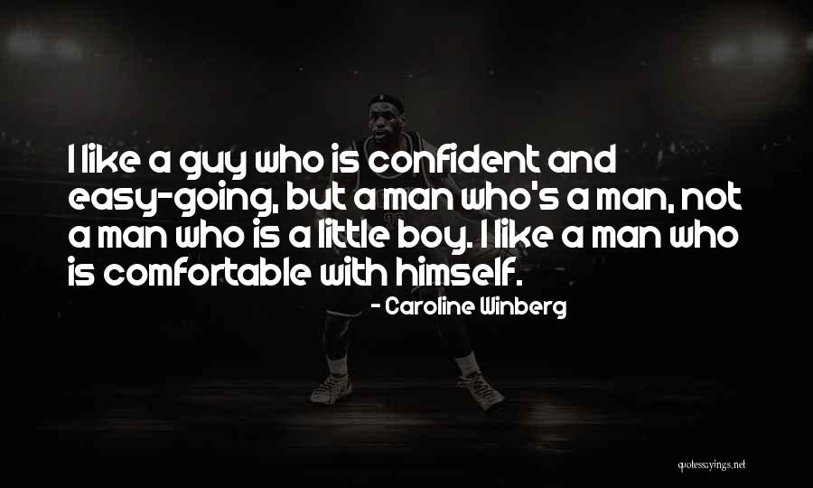 Caroline Winberg Quotes 362457