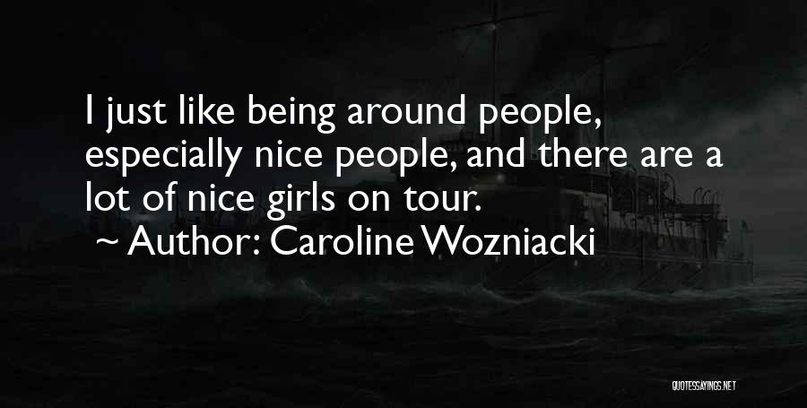Caroline Wozniacki Quotes 272162