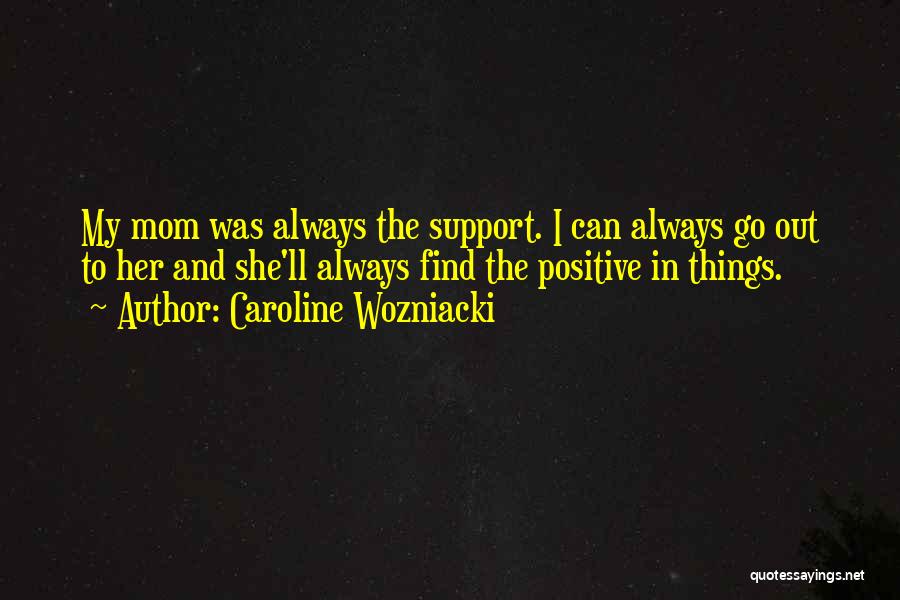 Caroline Wozniacki Quotes 388945