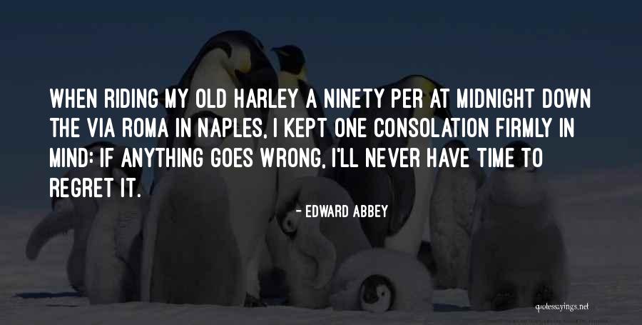 Carolinians Pronunciation Quotes By Edward Abbey Carolinians Pronunciation Quotes By Edward Abbey
