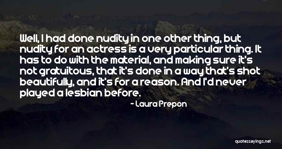 Carolinians Pronunciation Quotes By Laura Prepon Carolinians Pronunciation Quotes By Laura Prepon