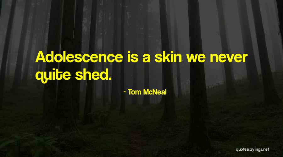 Carolinians Quotes By Tom McNeal Carolinians Quotes By Tom McNeal