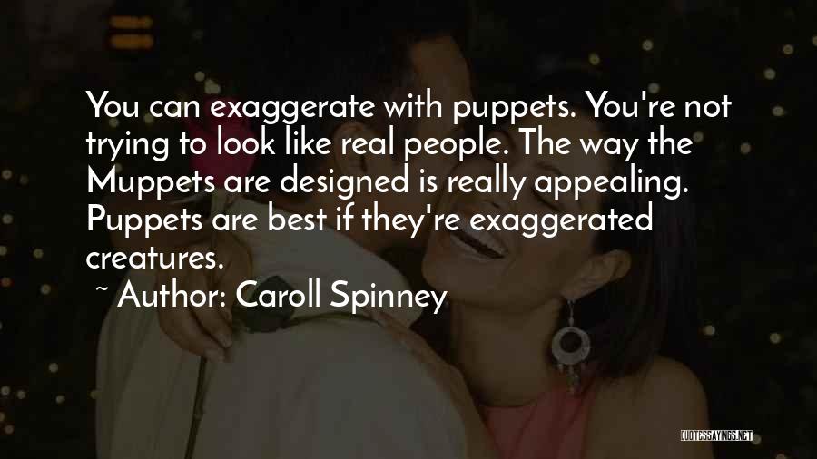 Caroll Spinney Quotes 2126720