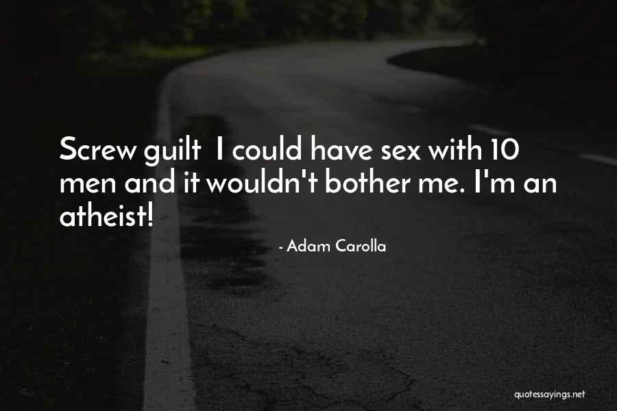 Carolla Quotes By Adam Carolla Carolla Quotes By Adam Carolla