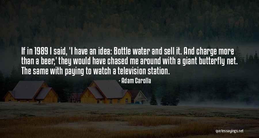 Carolla Quotes By Adam Carolla Carolla Quotes By Adam Carolla