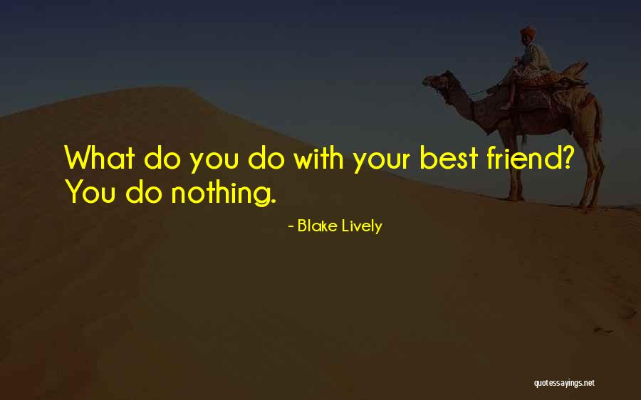 Carollo Engineers Quotes By Blake Lively Carollo Engineers Quotes By Blake Lively