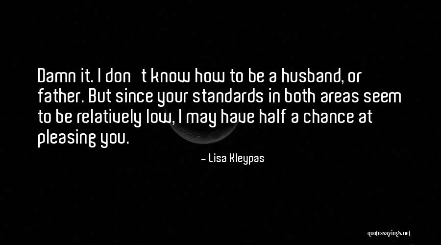 Carollo Engineers Quotes By Lisa Kleypas Carollo Engineers Quotes By Lisa Kleypas