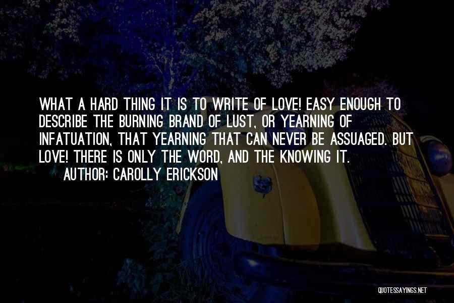 Carolly Erickson Quotes 1606829