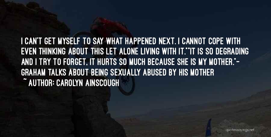 Carolyn Ainscough Quotes 1065050