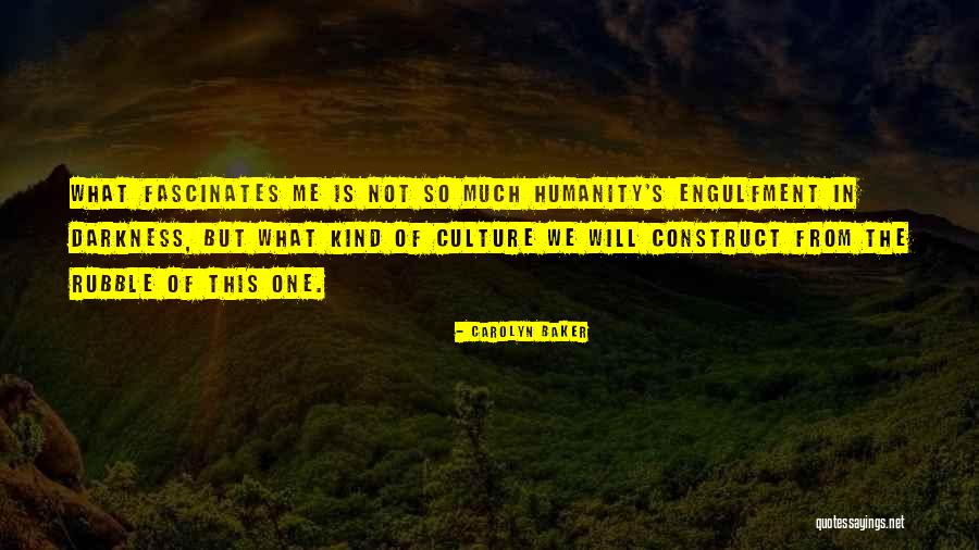 Carolyn Baker Quotes 1691547 Carolyn Baker Quotes 1691547