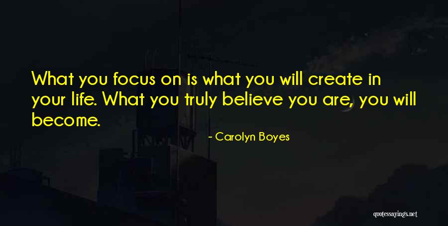 Carolyn Boyes Quotes 1401268