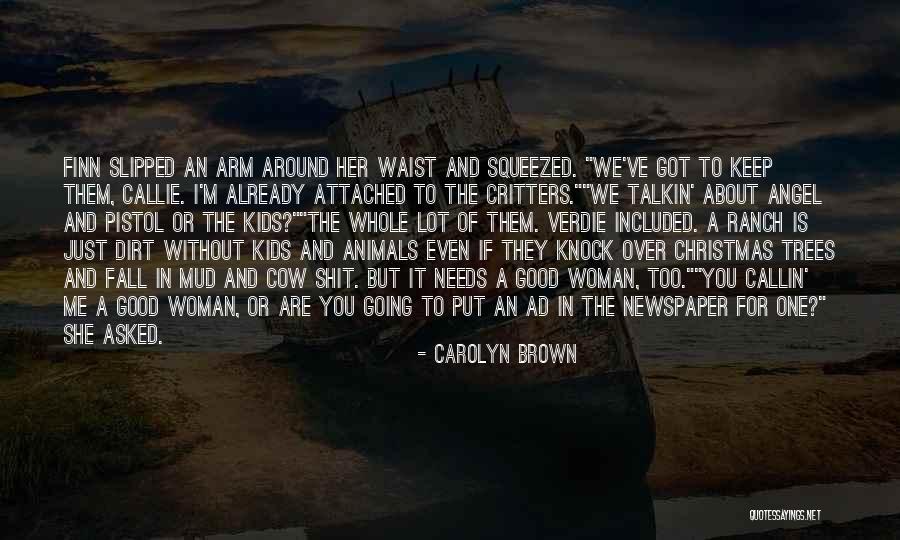Carolyn Brown Quotes 1444167 Carolyn Brown Quotes 1444167
