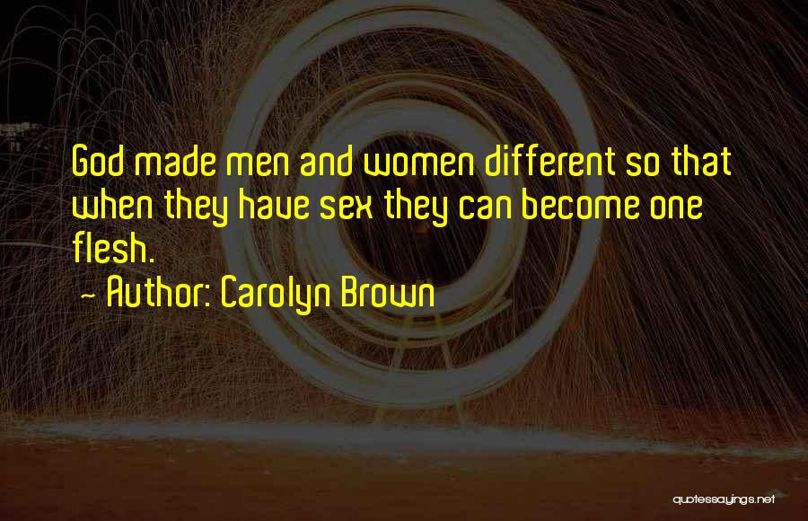 Carolyn Brown Quotes 607330