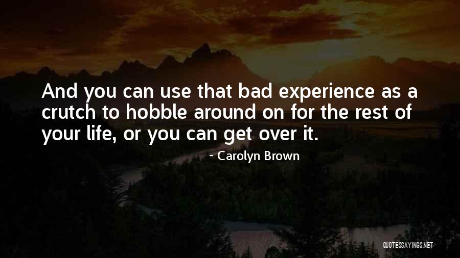 Carolyn Brown Quotes 793997