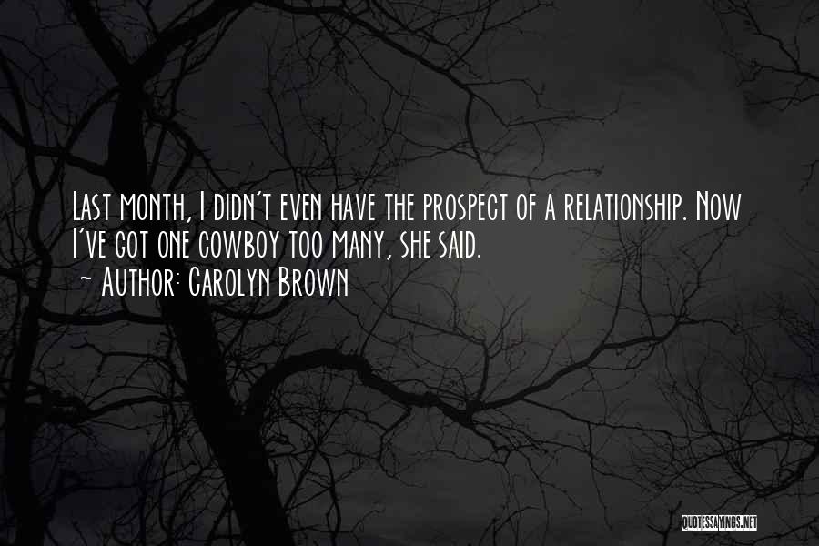 Carolyn Brown Quotes 943773 Carolyn Brown Quotes 943773