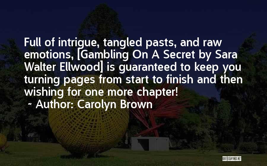 Carolyn Brown Quotes 983289