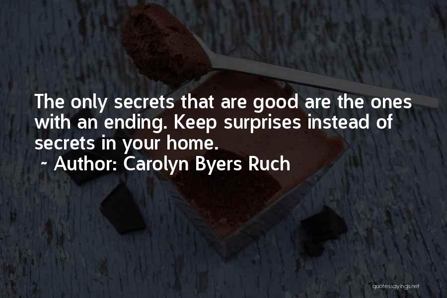 Carolyn Byers Ruch Quotes 1413116