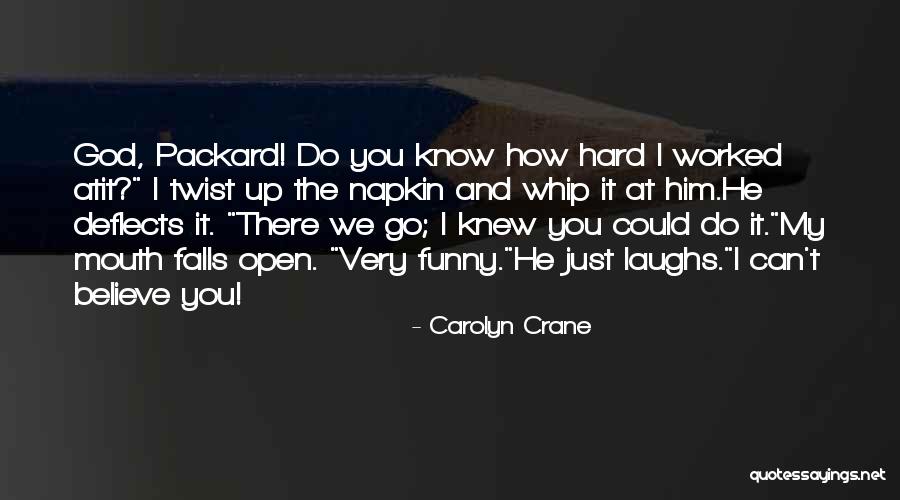 Carolyn Crane Quotes 471518