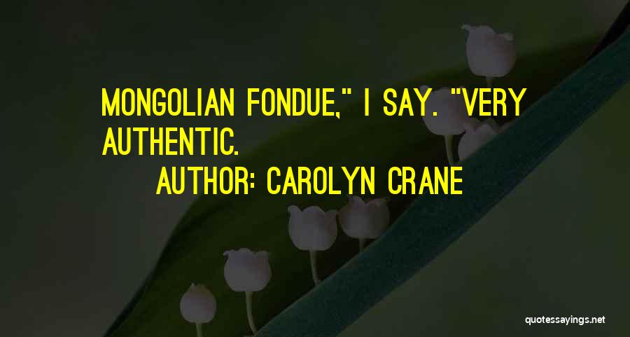 Carolyn Crane Quotes 917347