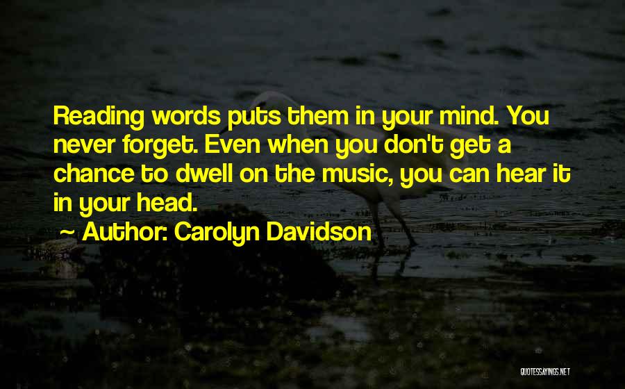 Carolyn Davidson Quotes 1595664