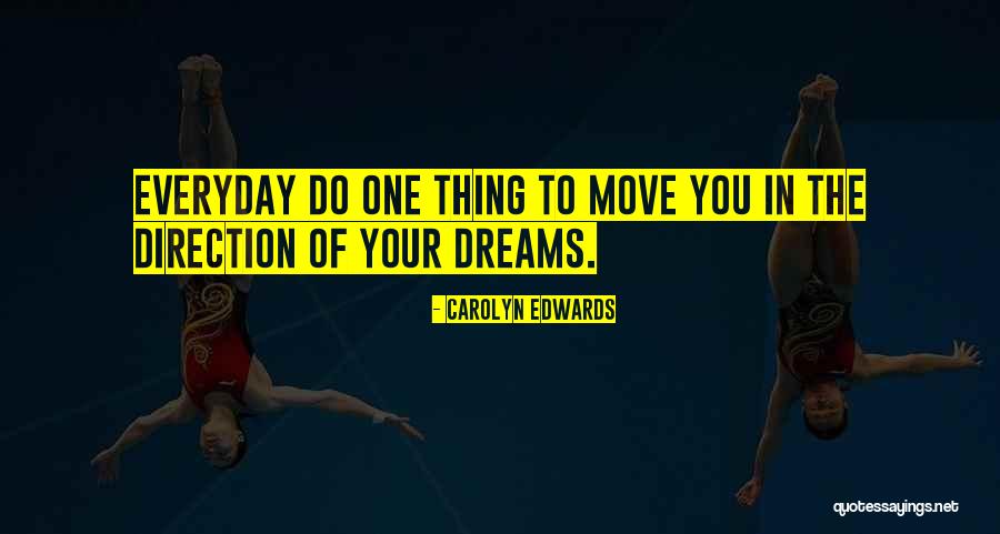 Carolyn Edwards Quotes 1291286 Carolyn Edwards Quotes 1291286