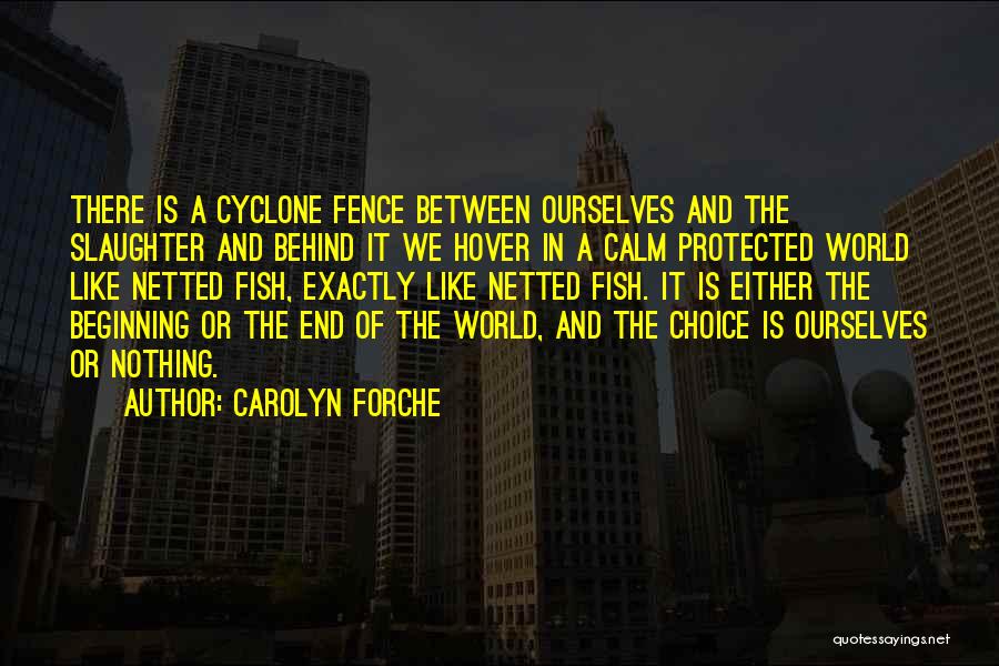 Carolyn Forche Quotes 205959