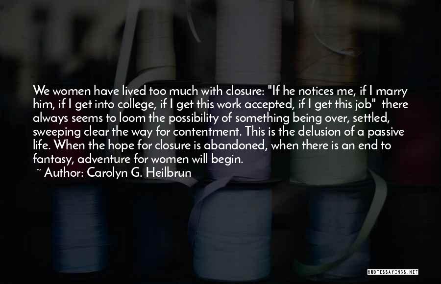 Carolyn G. Heilbrun Quotes 760115