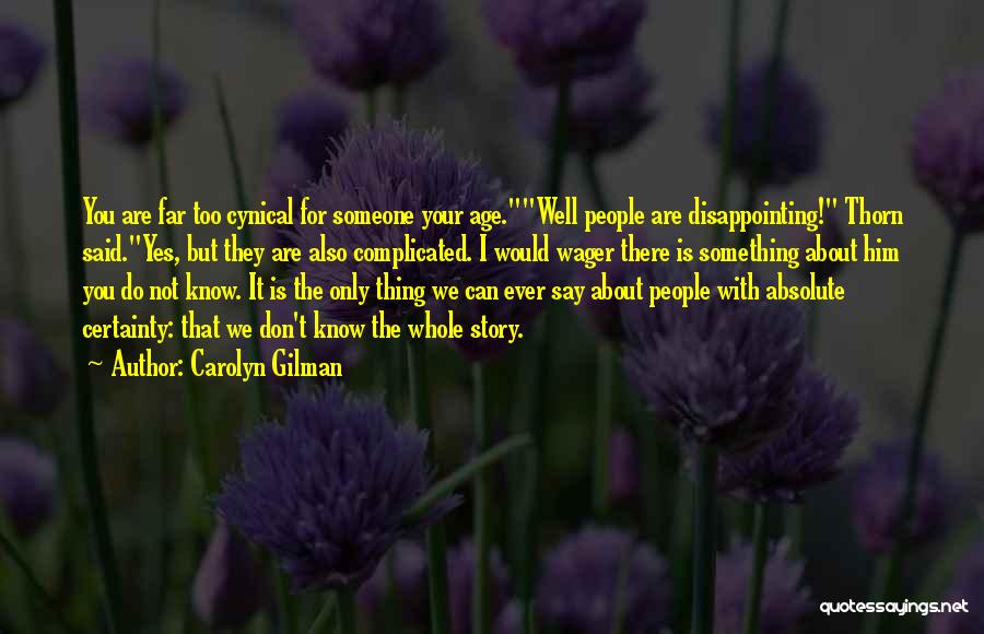 Carolyn Gilman Quotes 1699259