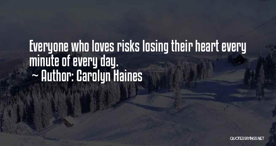 Carolyn Haines Quotes 334366